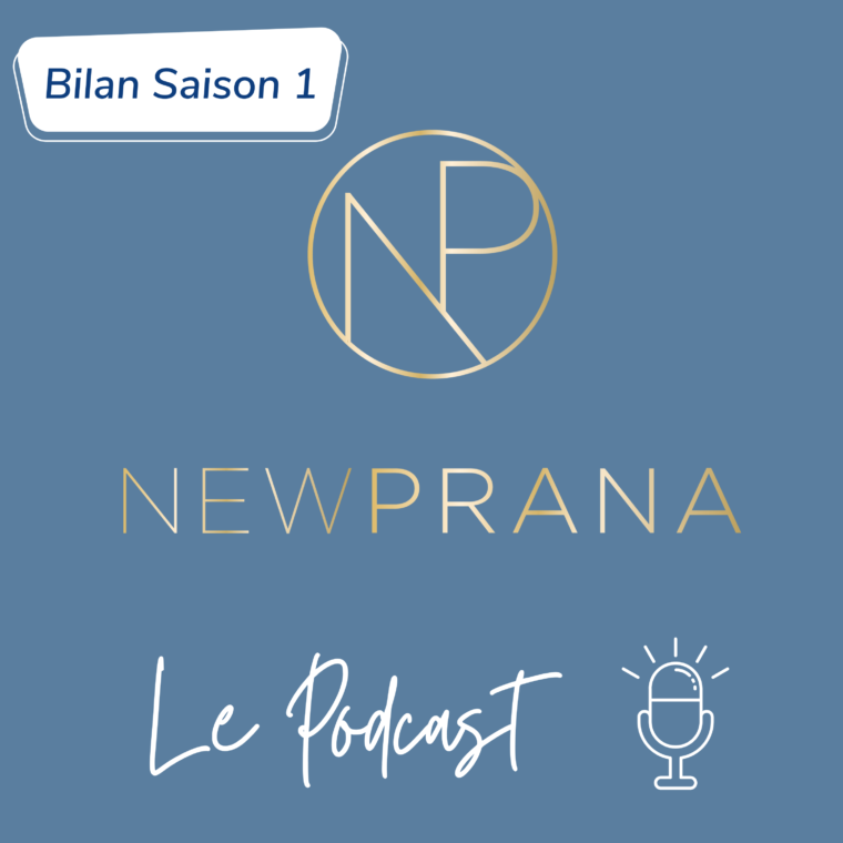 Podcast New Prana Saison 1
